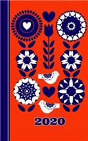 Scandinavian Floral Folk Design: Diary Planner Week Plus Month To View January to December 2020