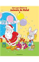 Livro para Colorir de Animais de Natal 5: (5 Animais de Natal)