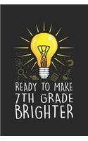 Ready To Make 7th Grade Brighter