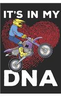 It's In My DNA