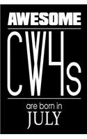 Awesome CW4s Are Born In July: US Chief Warrant Officer 4 Birthday Gift Notebook