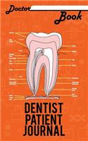 Doctor Book - Dentist Patient Journal