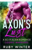 Axon's Lust (Cosmic Warriors Book 2)