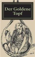 Der Goldene Topf