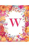 W: Monogram Initial W Notebook, Wide-Ruled Lined Composition Journal for Women, Girls and School for note-taking, diary, stress relief (Floral Monogram