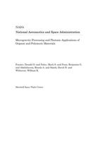 Microgravity Processing and Photonic Applications of Organic and Polymeric Materials
