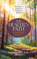 Healer's Path to Post-COVID Recovery