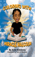 Miracle Malcolm Coloring Book