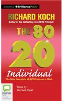 80/20 Individual: The Nine Essentials of 80/20 Success at Work