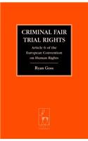 Criminal Fair Trial Rights