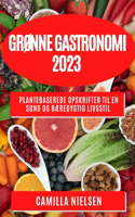 Grønne Gastronomi 2023