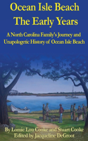 Ocean Isle Beach The Early Years