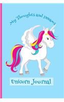 Unicorn Journal My Thoughts and Dreams