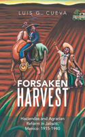 Forsaken Harvest