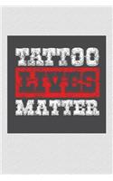 Tattoo Lives Matter