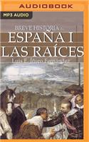 Breve Historia de España I