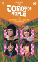 Tomorrow People - Children of the Evolution