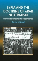 Syria and the Doctrine of Arab Neutralism