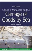 Cases and Materials on the Carriage of Goods by Sea