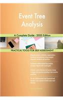 Event Tree Analysis A Complete Guide - 2020 Edition