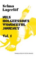 Nils Holgersson's Wonderful Journey Through Sweden, Volume 1