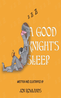Good Knight's Sleep