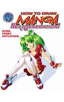 How to Draw Manga: Next Generation Supersize Volume 1