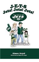 J-E-T-S Jets! Jets! Jets!
