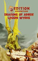 5th Edition Adventures - Dragons of Aihdre