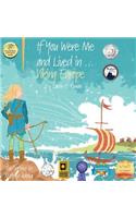 If You Were Me and Lived in...Viking Europe: An Introduction to Civilizations Throughout Time