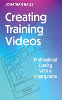 Creating Training Videos