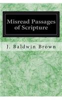 Misread Passages of Scripture