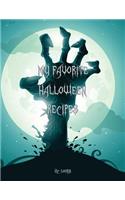 My Favorite Halloween Recipes