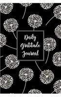 Gratitude Journal Dandelions Pattern 10: Daily Gratitude Journal, 100 Plus Graph Bullet Style Pages With Two Per Page, Start Each Day With A Grateful Heart.(45 Thankful Series Graph Bullet)