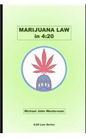 Marijuana Law in 4