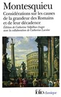 Considerations sur les causes de la grandeur des Romains et de leur