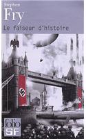Faiseur D Histoire: (A43996 Folio Science Fiction)