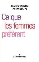 Ce Que Les Femmes Preferent
