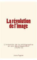 La révolution de l'image