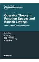 Operator Theory in Function Spaces and Banach Lattices