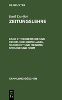 Theoretische Und Rechtliche Grundlagen, Nachricht Und Meinung, Sprache Und Form