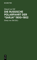 russische Polarfahrt der "Sarja" 1900-1902
