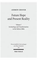 Future Hope and Present Reality