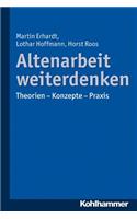 Altenarbeit Weiterdenken
