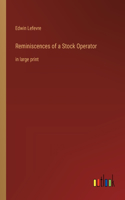 Reminiscences of a Stock Operator