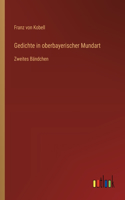 Gedichte in oberbayerischer Mundart