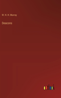 Deacons