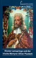 Kloster Lamspringe und der irische Märtyrer Oliver Punkett