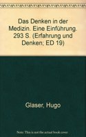 Das Denken in Der Medizin