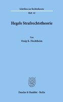 Hegels Strafrechtstheorie